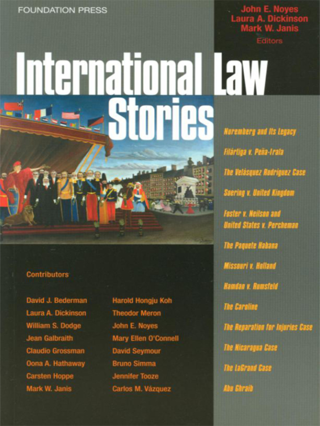 Noyes, Janis and Dickinson's International Law Stories 1st Edition â€“ PDF/EPUB Version Downloadable