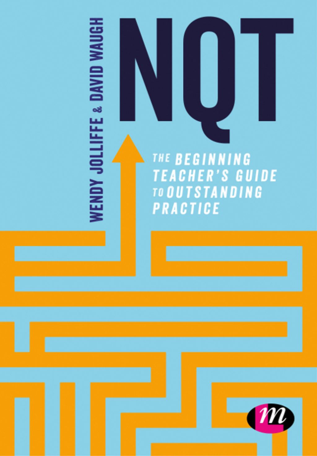 NQT The beginning teacherâ€²s guide to outstanding practice 1st Edition â€“ PDF/EPUB Version Downloadable