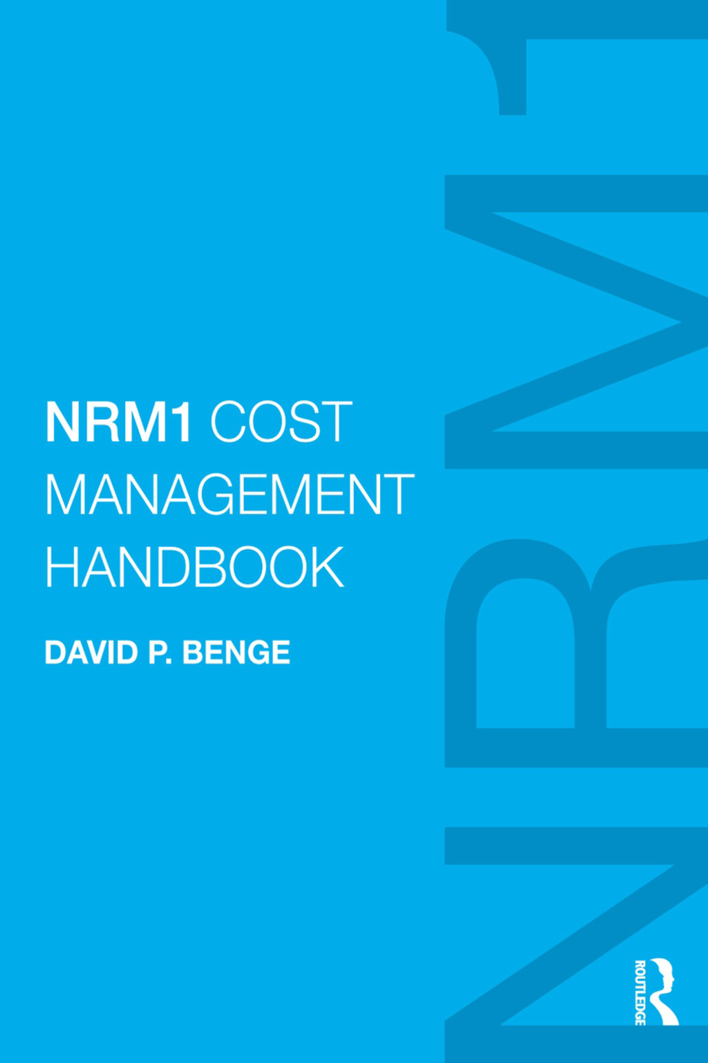 NRM1 Cost Management Handbook 1st Edition â€“ PDF/EPUB Version Downloadable