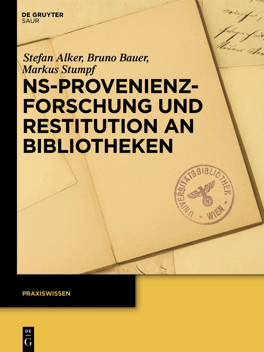 NS-Provenienzforschung und Restitution an Bibliotheken 1st Edition â€“ PDF/EPUB Version Downloadable