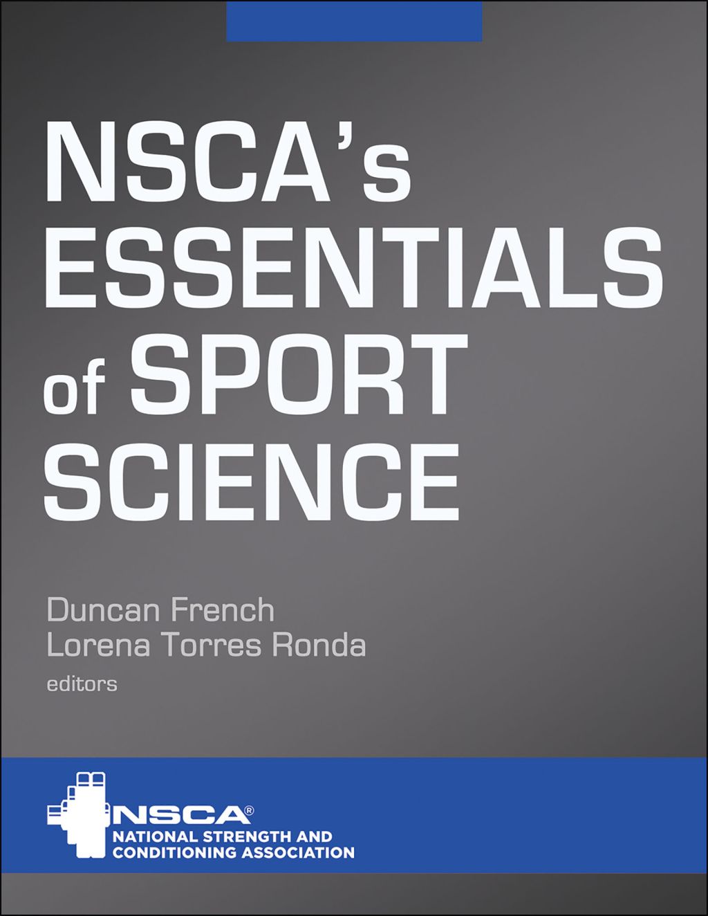 NSCA's Essentials of Sport Science 1st Edition â€“ PDF/EPUB Version Downloadable