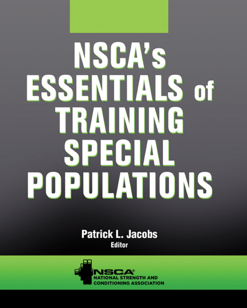 NSCA's Essentials of Training Special Populations 1st Edition â€“ PDF/EPUB Version Downloadable