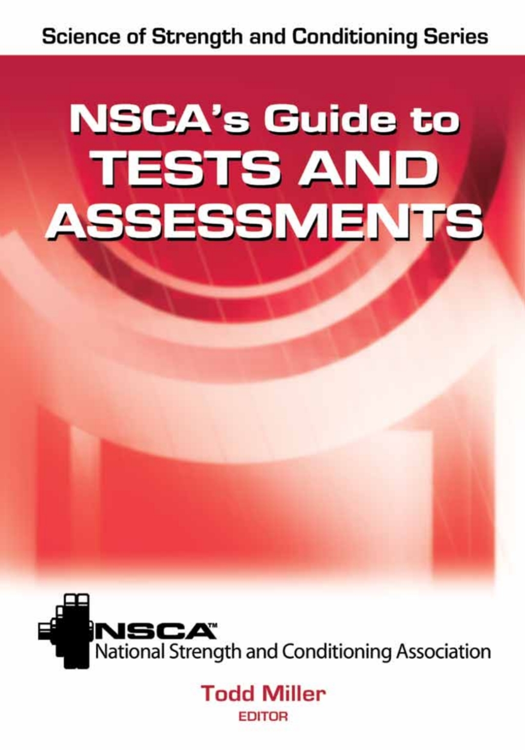 NSCA's Guide to Tests and Assessments  â€“ PDF/EPUB Version Downloadable