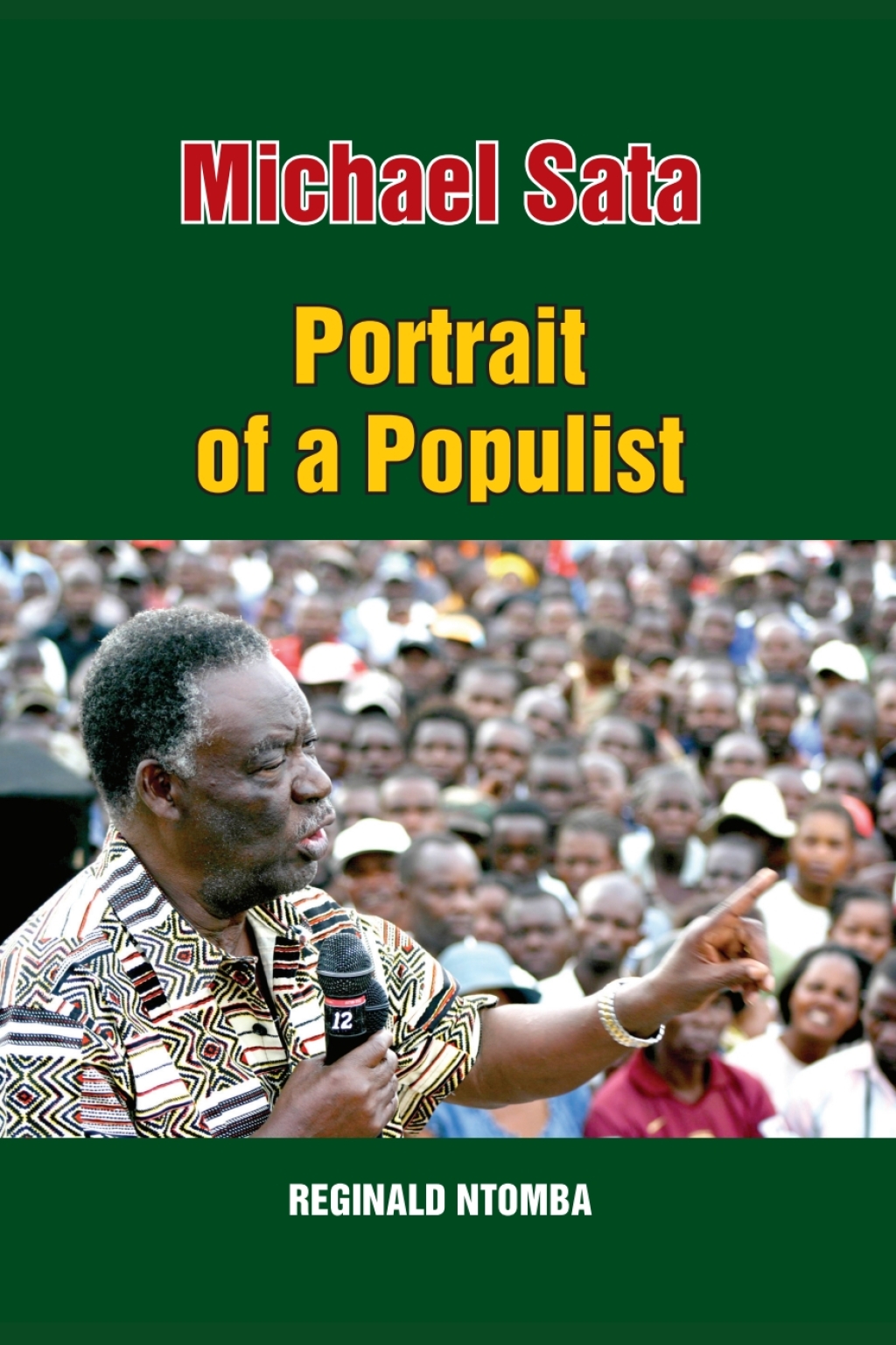 Ntomba: Michael Sata: Portrait of a Populist 1st Edition â€“ PDF/EPUB Version Downloadable