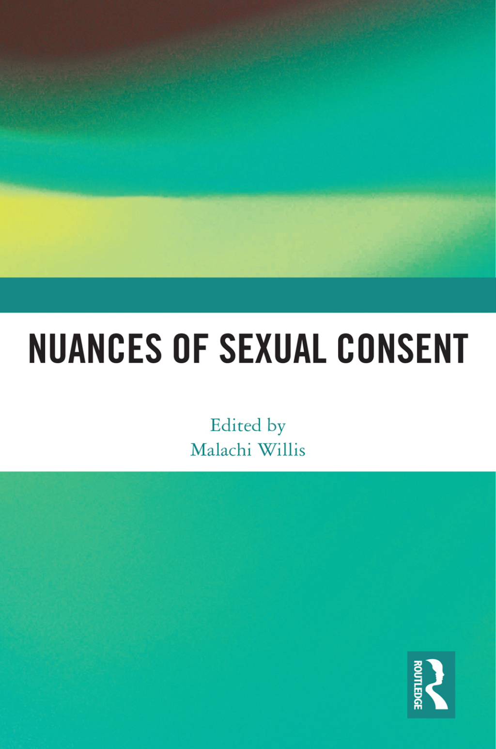 Nuances of Sexual Consent 1st Edition â€“ PDF/EPUB Version Downloadable