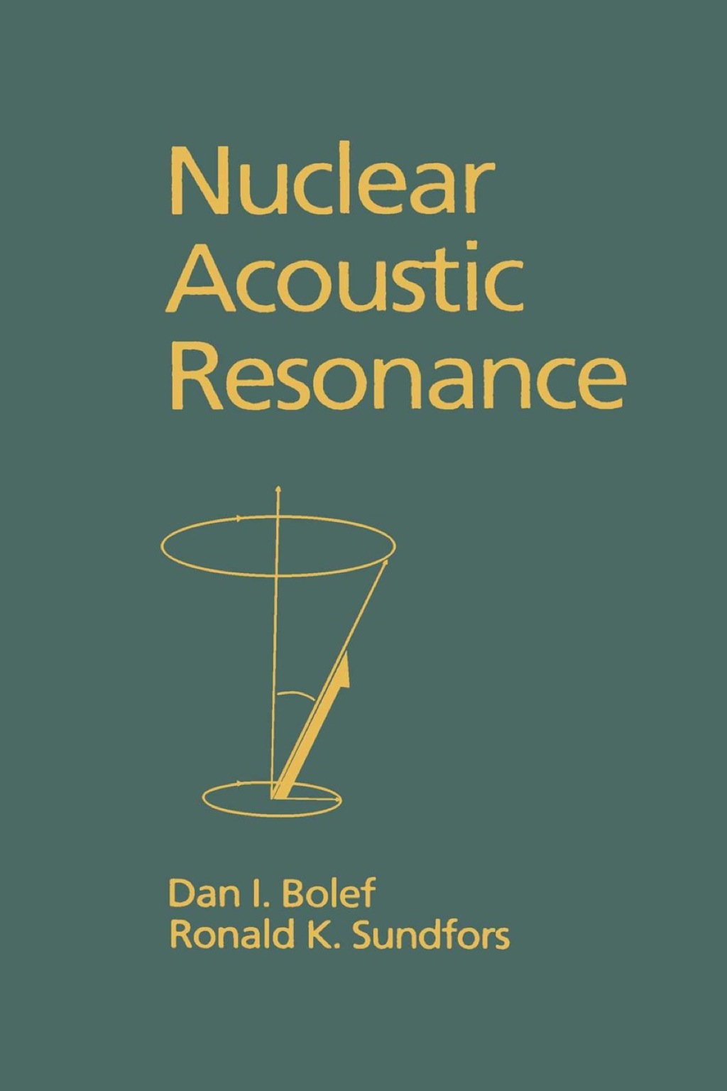 Nuclear Acoustic Resonance  â€“ PDF/EPUB Version Downloadable