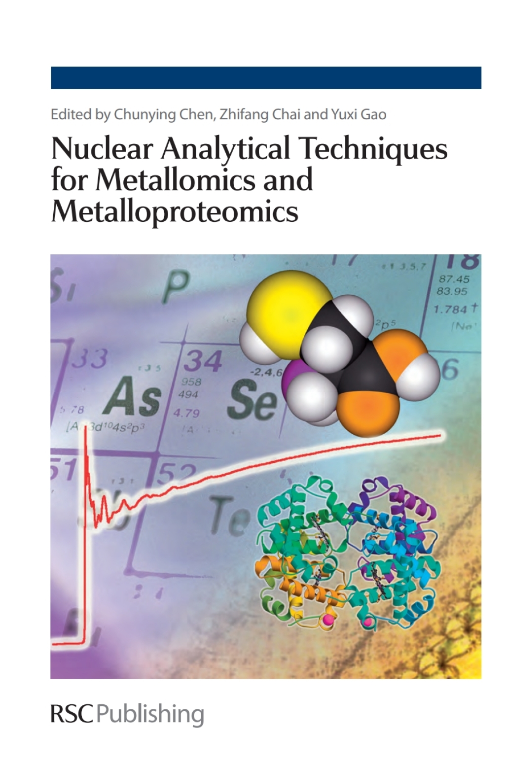 Nuclear Analytical Techniques for Metallomics and Metalloproteomics 1st Edition â€“ PDF/EPUB Version Downloadable