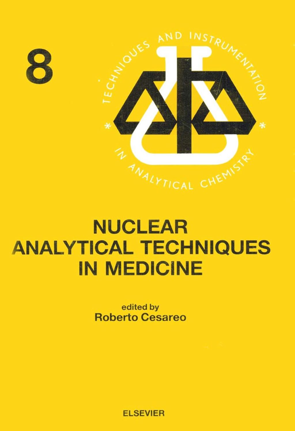 Nuclear Analytical Techniques in Medicine  â€“ PDF/EPUB Version Downloadable