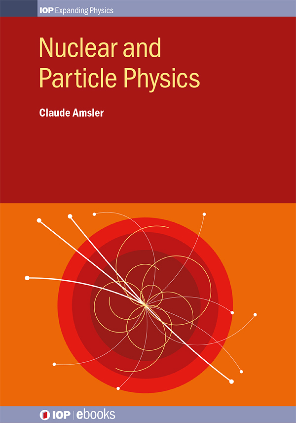 Nuclear and Particle Physics 1st Edition â€“ PDF/EPUB Version Downloadable