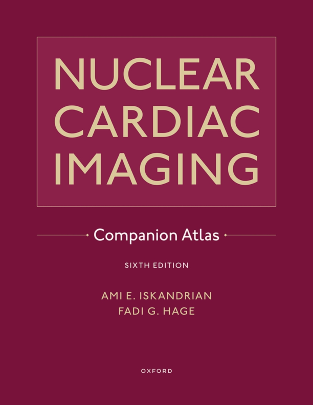 Nuclear Cardiac Imaging Companion Atlas  â€“ PDF/EPUB Version Downloadable