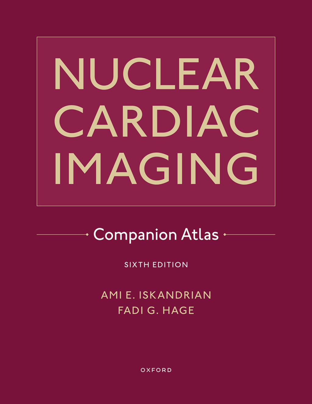Nuclear Cardiac Imaging Companion Atlas 1st Edition â€“ PDF/EPUB Version Downloadable