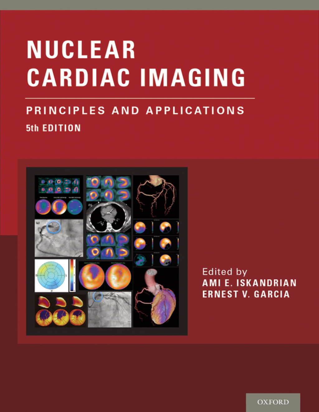 Nuclear Cardiac Imaging Principles and Applications 5th Edition â€“ PDF/EPUB Version Downloadable