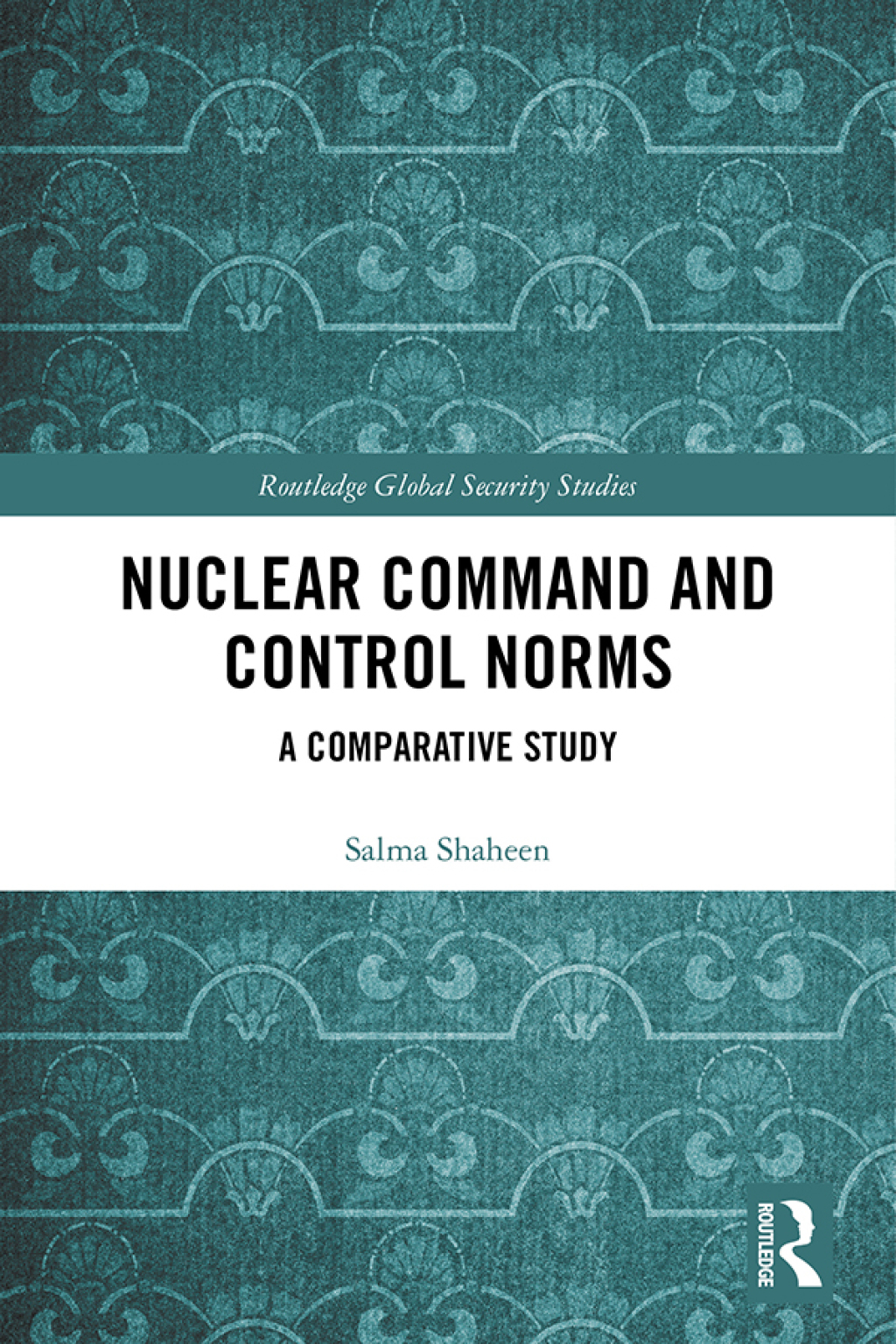 Nuclear Command and Control Norms A Comparative Study 1st Edition â€“ PDF/EPUB Version Downloadable