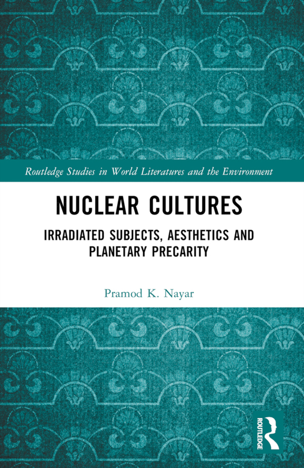 Nuclear Cultures Irradiated Subjects, Aesthetics and Planetary Precarity 1st Edition â€“ PDF/EPUB Version Downloadable