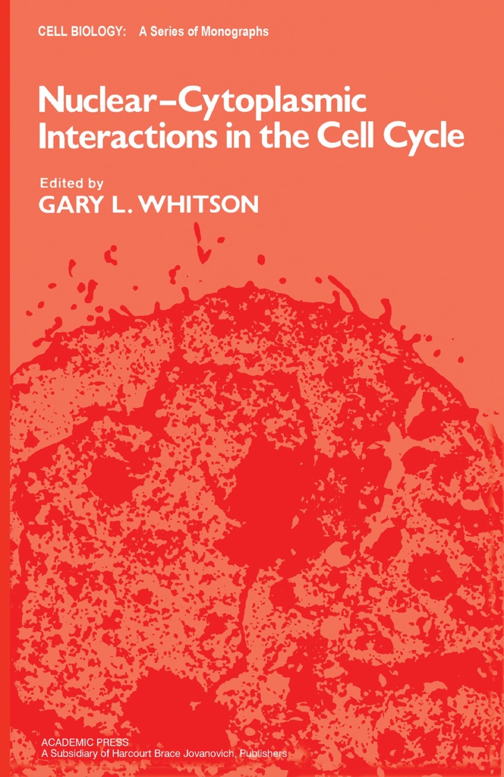 Nuclear-Cytoplasmic Interactions in the Cell Cycle  â€“ PDF/EPUB Version Downloadable