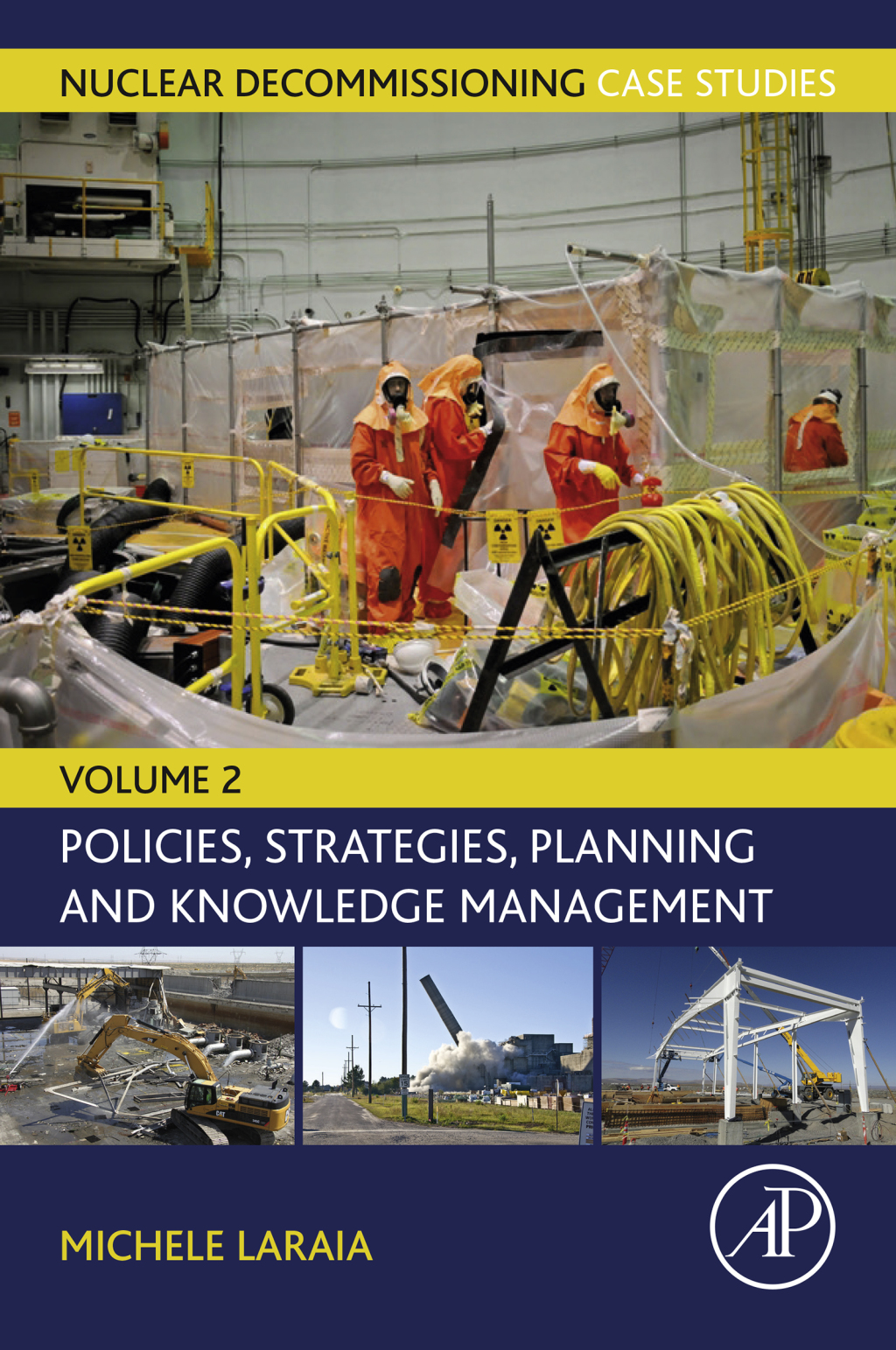 Nuclear Decommissioning Case Studies Policies, Strategies, Planning and Knowledge Management  â€“ PDF/EPUB Version Downloadable