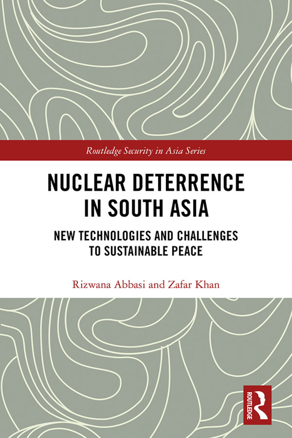 Nuclear Deterrence in South Asia New Technologies and Challenges to Sustainable Peace 1st Edition â€“ PDF/EPUB Version Downloadable