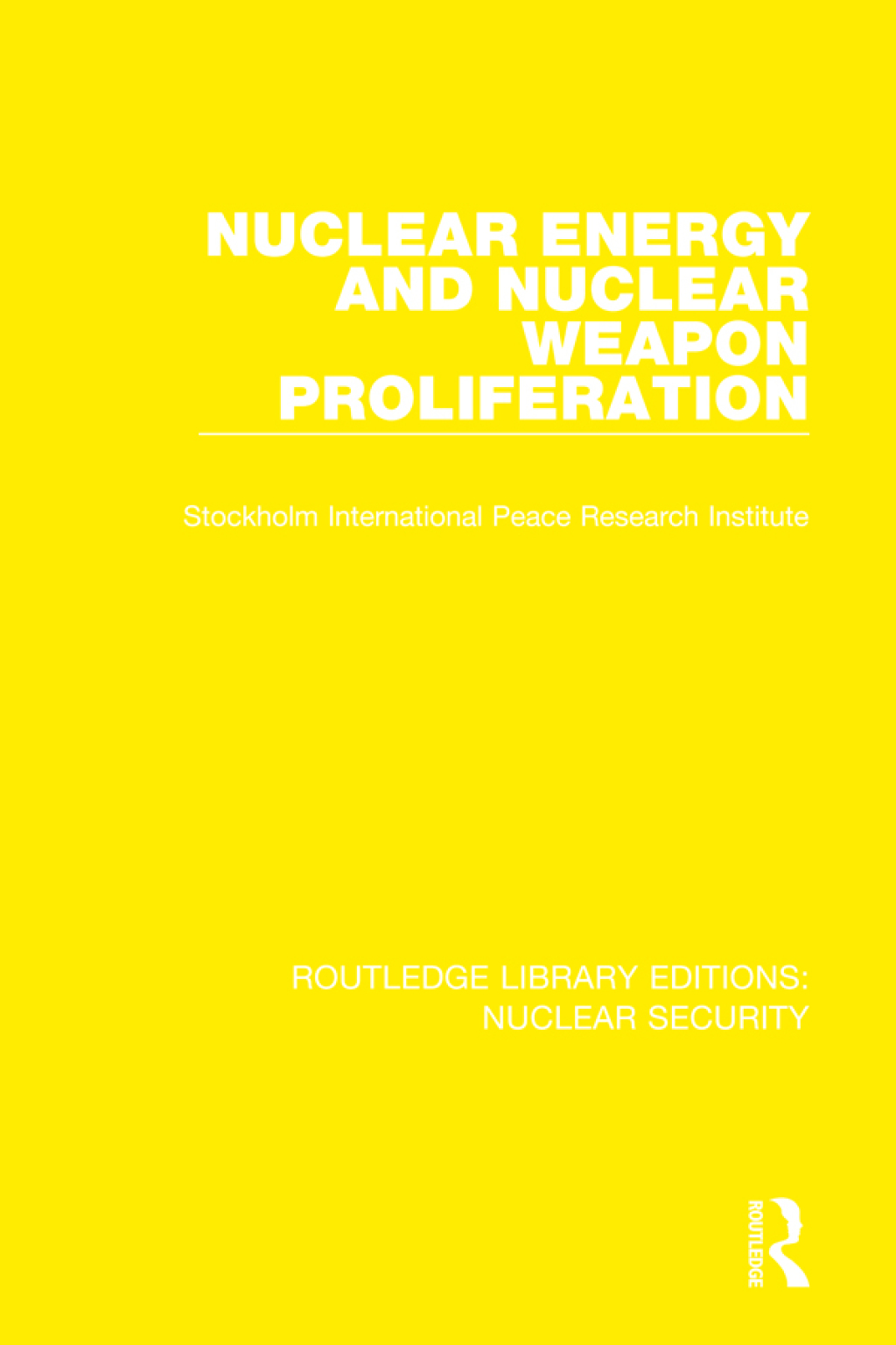 Nuclear Energy and Nuclear Weapon Proliferation 1st Edition â€“ PDF/EPUB Version Downloadable
