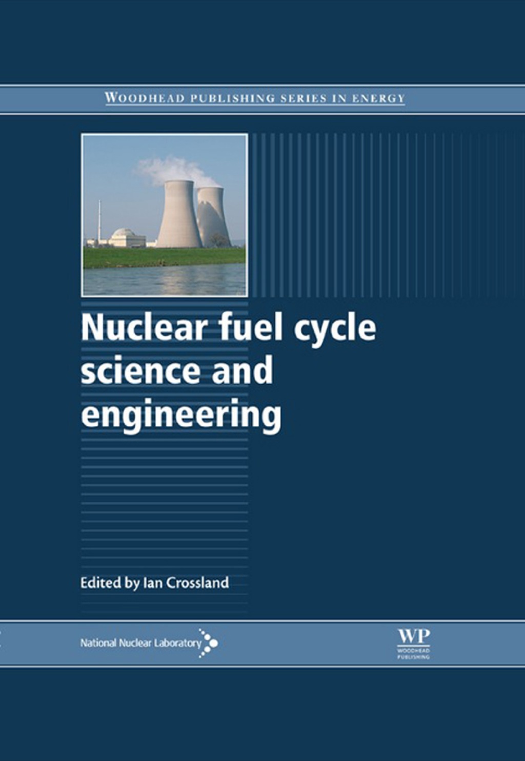 Nuclear Fuel Cycle Science and Engineering  â€“ PDF/EPUB Version Downloadable
