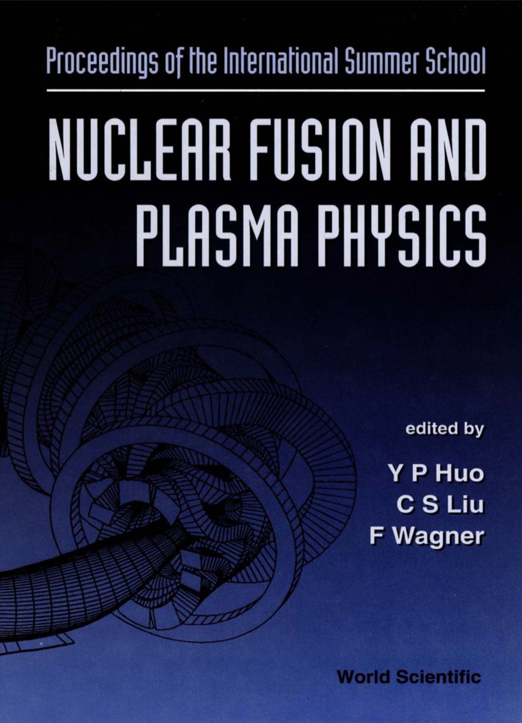 Nuclear Fusion And Plasma Physics - Proceedings Of The International Summer School  â€“ PDF/EPUB Version Downloadable