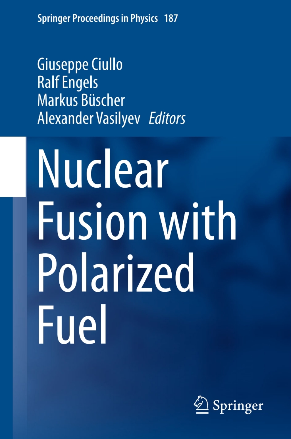 Nuclear Fusion with Polarized Fuel  â€“ PDF/EPUB Version Downloadable