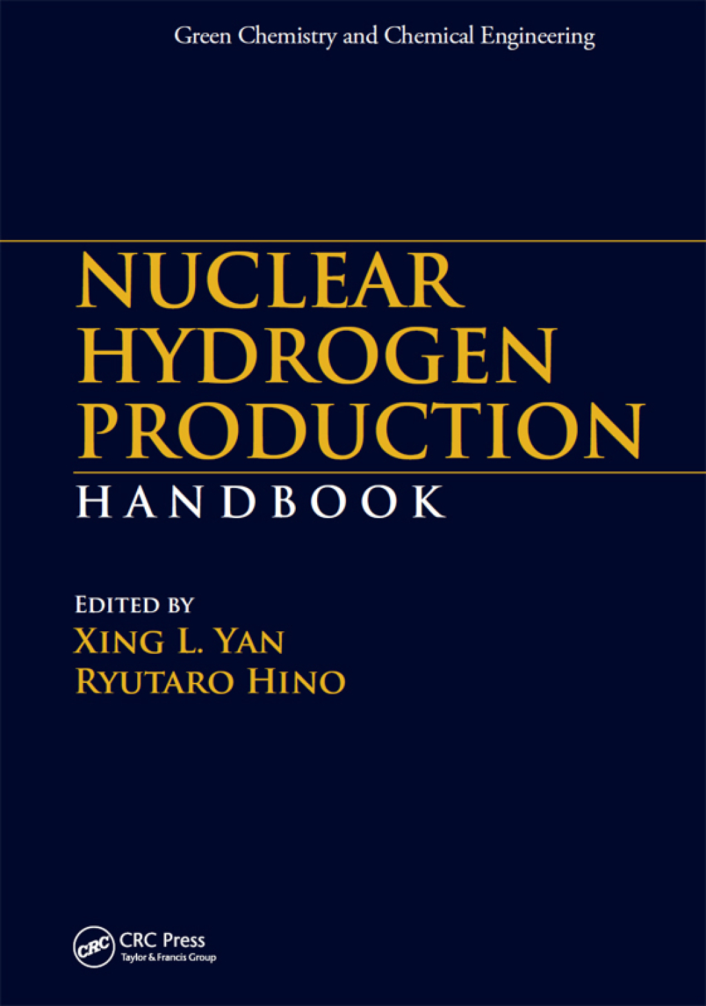 Nuclear Hydrogen Production Handbook 1st Edition â€“ PDF/EPUB Version Downloadable