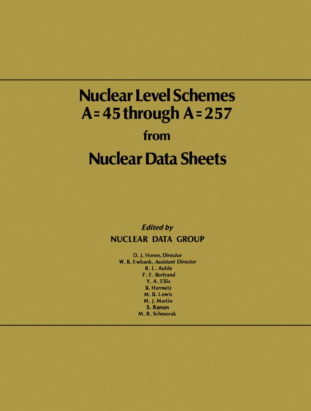 Nuclear Level Schemes A = 45 through A = 257 from Nuclear Data Sheets  â€“ PDF/EPUB Version Downloadable