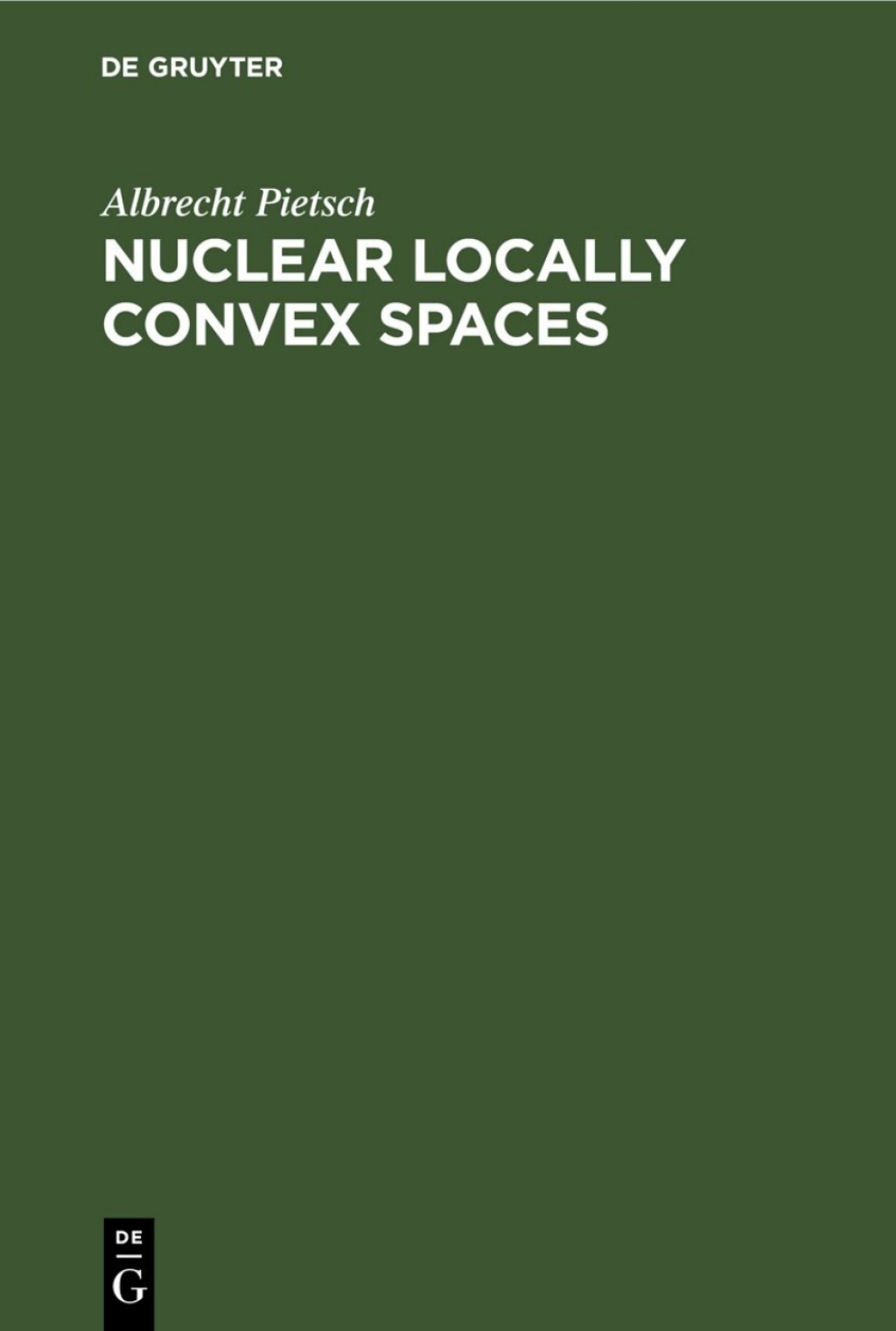 Nuclear Locally Convex Spaces 1st Edition â€“ PDF/EPUB Version Downloadable