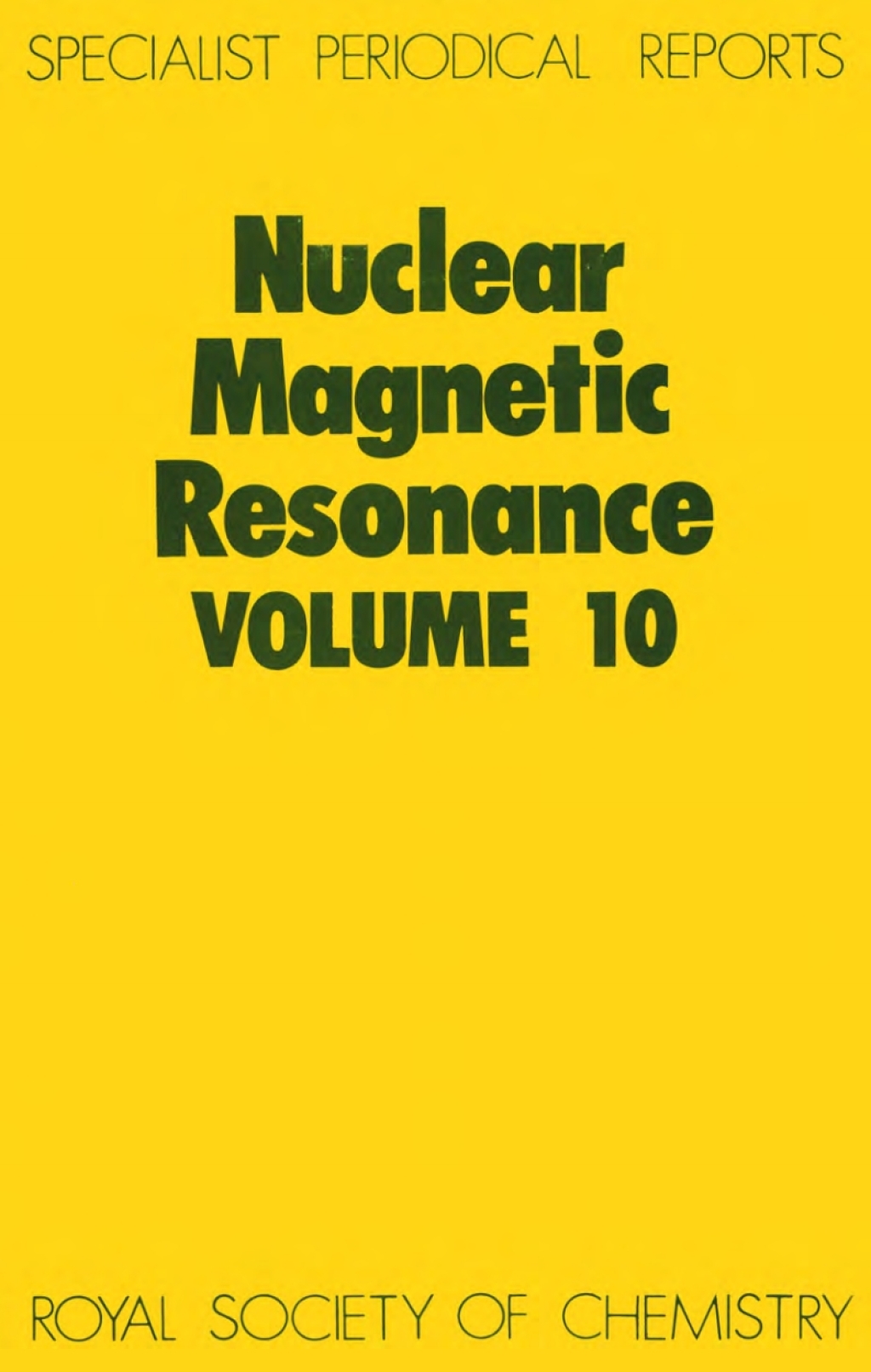 Nuclear Magnetic Resonance Volume 10 1st Edition â€“ PDF/EPUB Version Downloadable