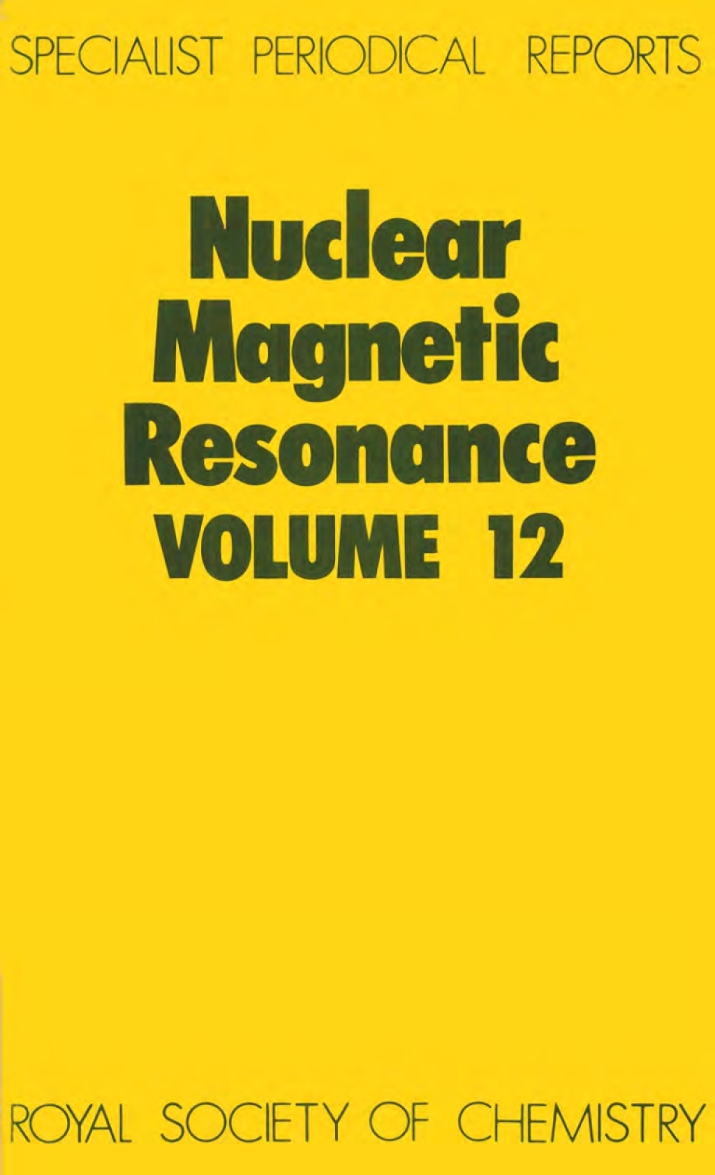 Nuclear Magnetic Resonance Volume 12 1st Edition â€“ PDF/EPUB Version Downloadable