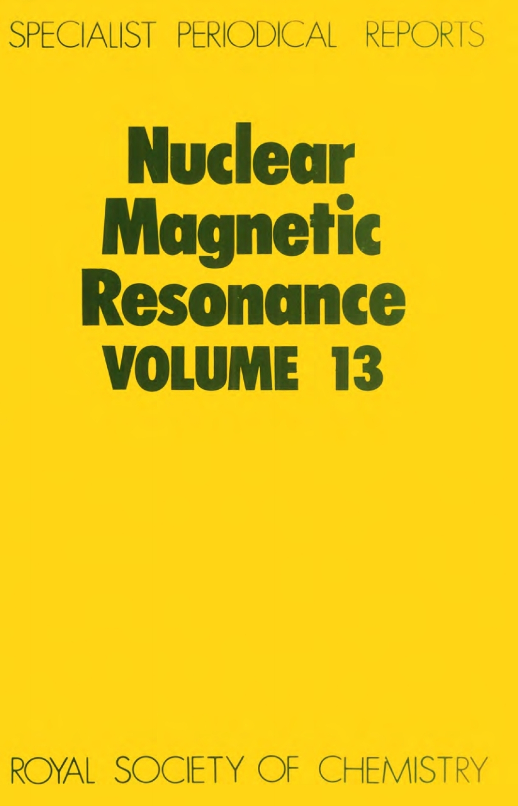 Nuclear Magnetic Resonance Volume 13 1st Edition â€“ PDF/EPUB Version Downloadable
