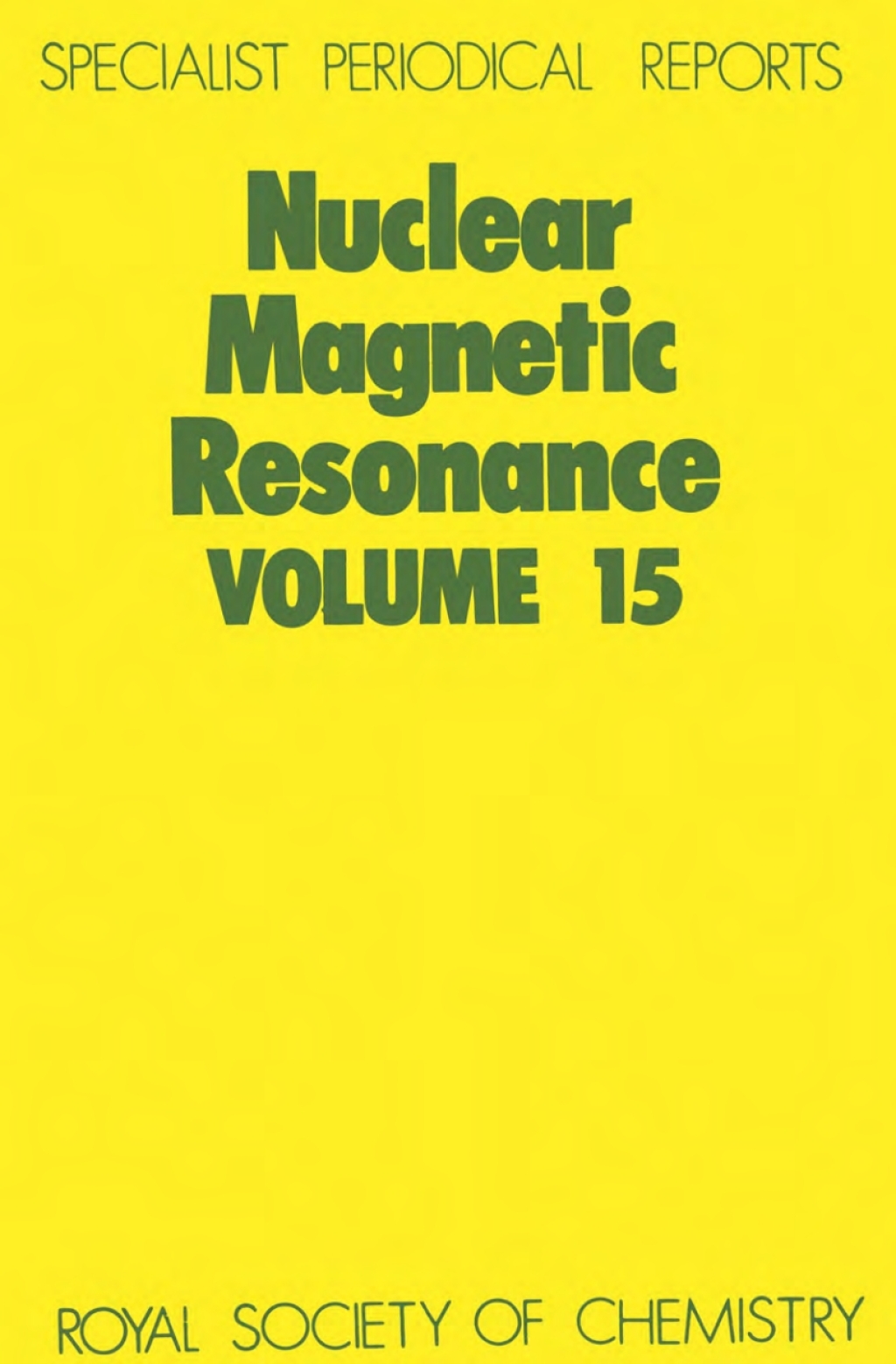 Nuclear Magnetic Resonance Volume 15 1st Edition â€“ PDF/EPUB Version Downloadable
