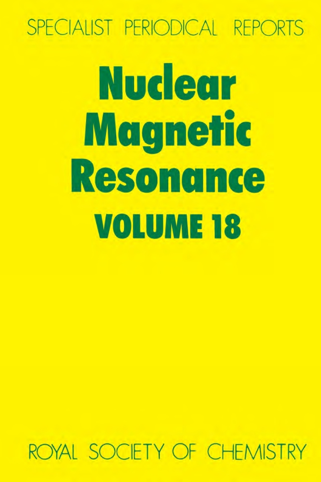Nuclear Magnetic Resonance Volume 18 1st Edition â€“ PDF/EPUB Version Downloadable