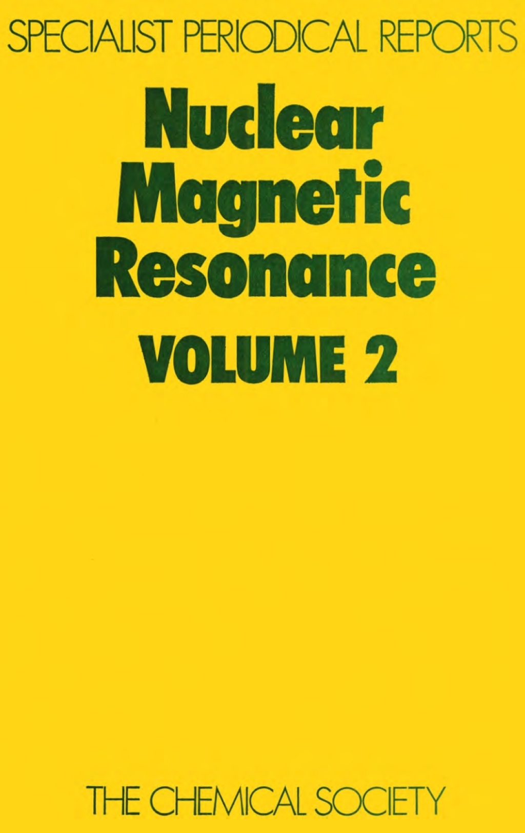 Nuclear Magnetic Resonance Volume 2 1st Edition â€“ PDF/EPUB Version Downloadable