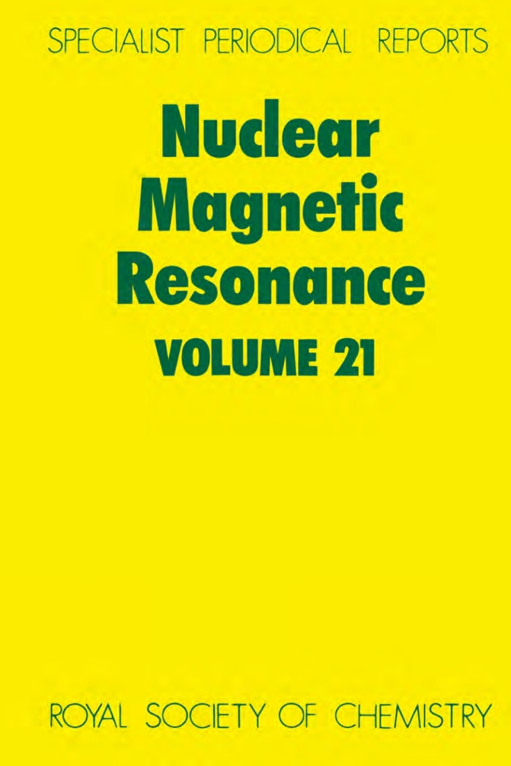 Nuclear Magnetic Resonance Volume 21 1st Edition â€“ PDF/EPUB Version Downloadable
