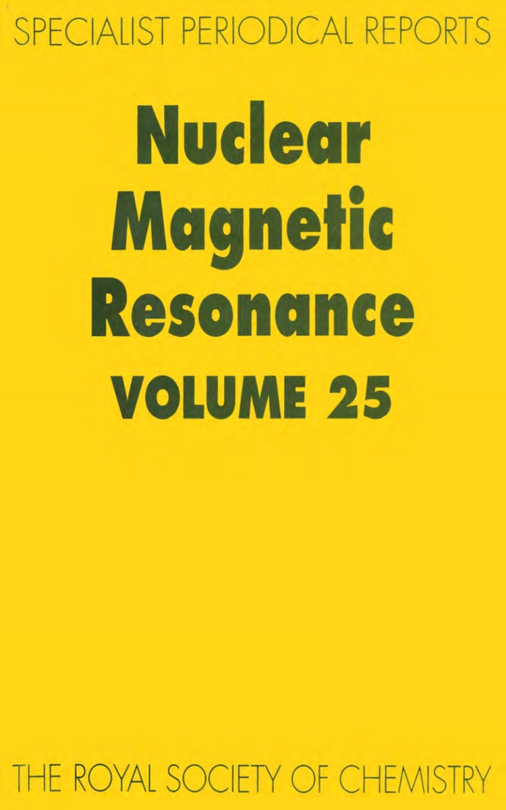 Nuclear Magnetic Resonance Volume 25 1st Edition â€“ PDF/EPUB Version Downloadable