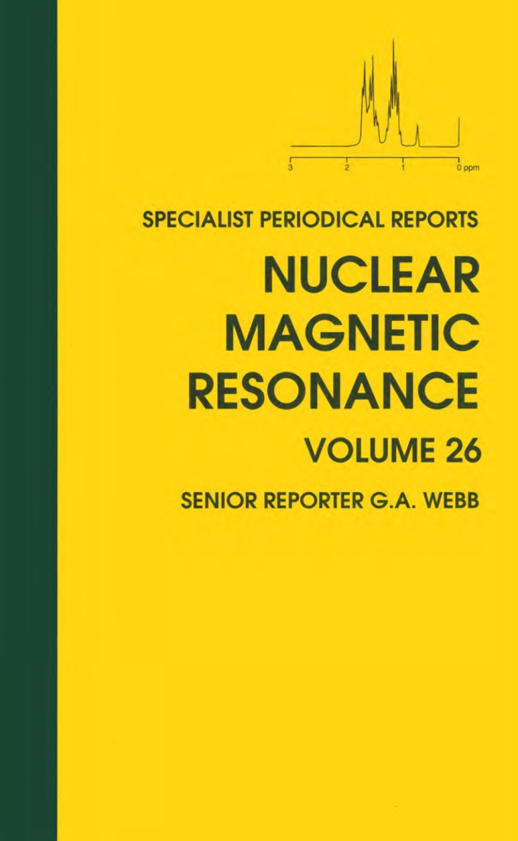 Nuclear Magnetic Resonance Volume 26 1st Edition â€“ PDF/EPUB Version Downloadable