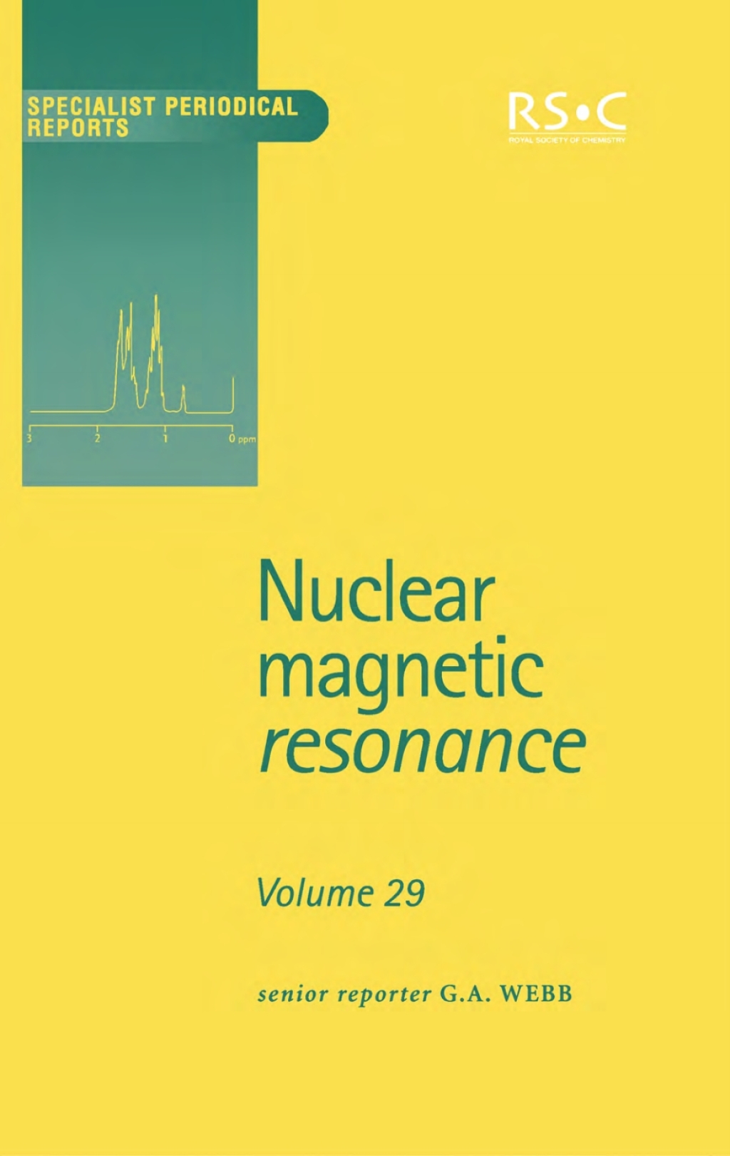 Nuclear Magnetic Resonance Volume 29 1st Edition â€“ PDF/EPUB Version Downloadable