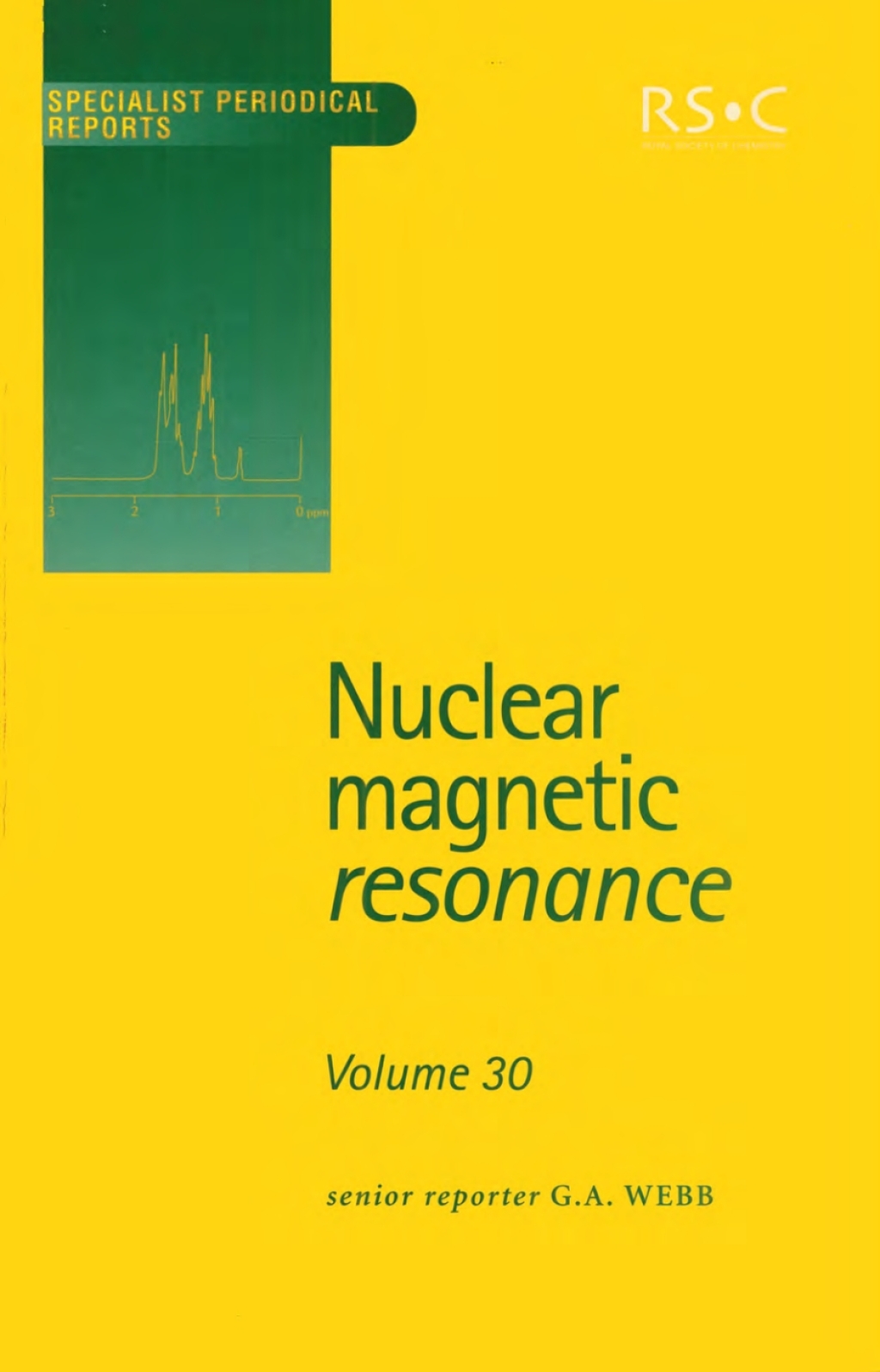 Nuclear Magnetic Resonance Volume 30 1st Edition â€“ PDF/EPUB Version Downloadable