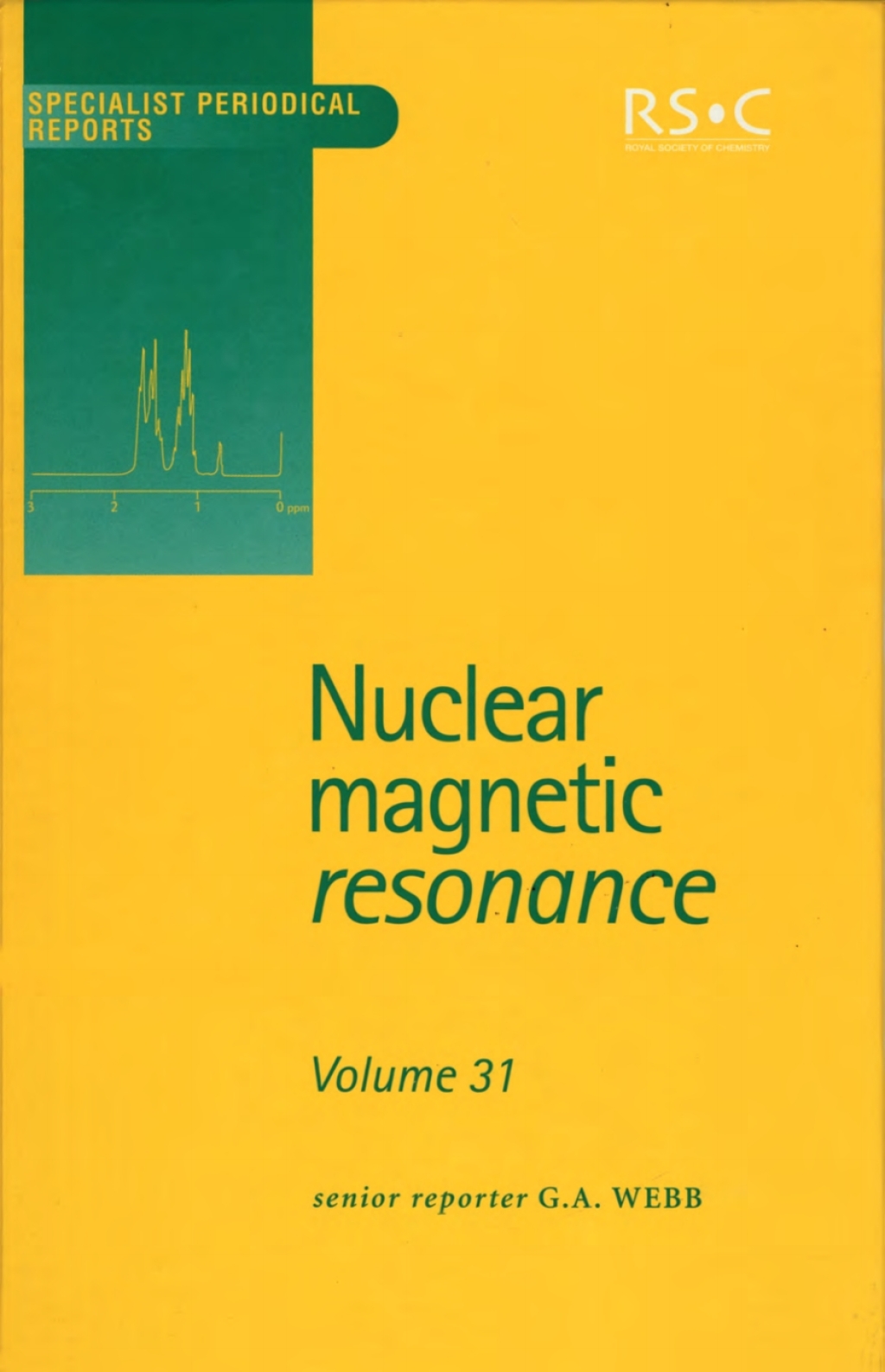 Nuclear Magnetic Resonance Volume 31 1st Edition â€“ PDF/EPUB Version Downloadable