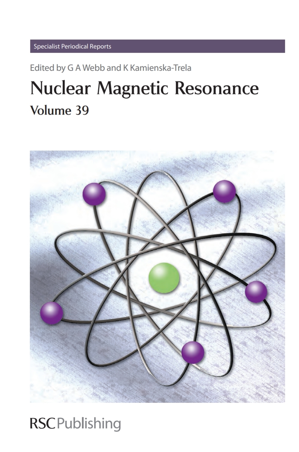 Nuclear Magnetic Resonance Volume 39 1st Edition â€“ PDF/EPUB Version Downloadable