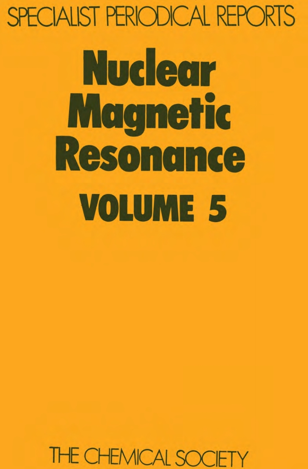 Nuclear Magnetic Resonance Volume 5 1st Edition â€“ PDF/EPUB Version Downloadable