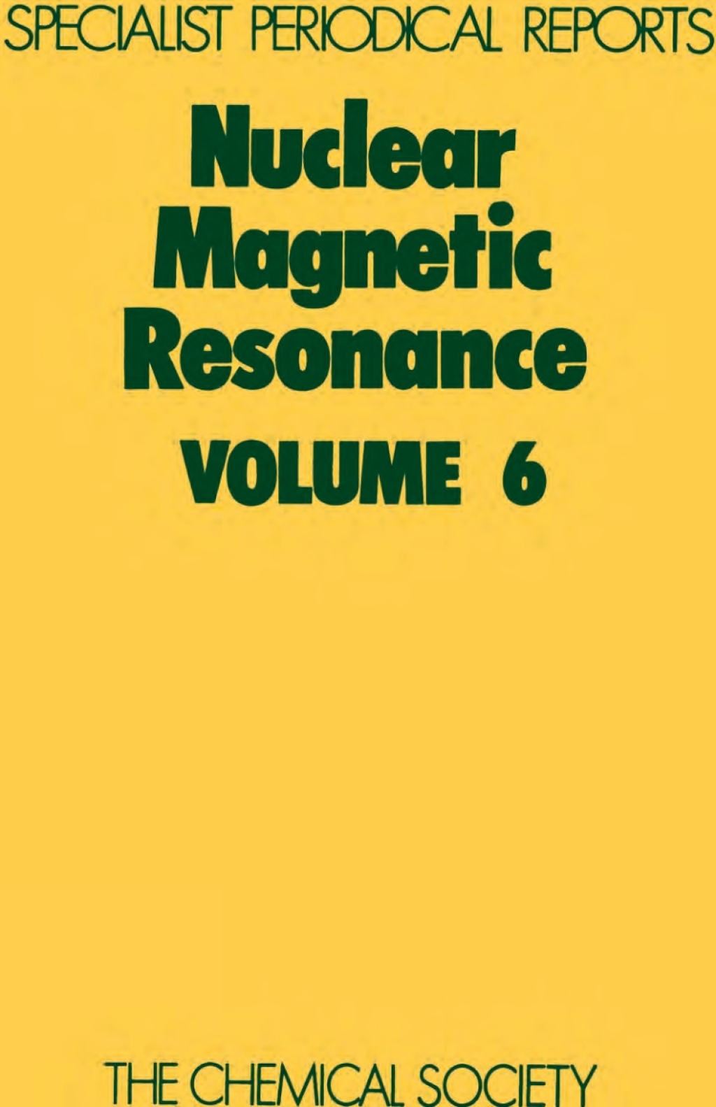 Nuclear Magnetic Resonance Volume 6 1st Edition â€“ PDF/EPUB Version Downloadable