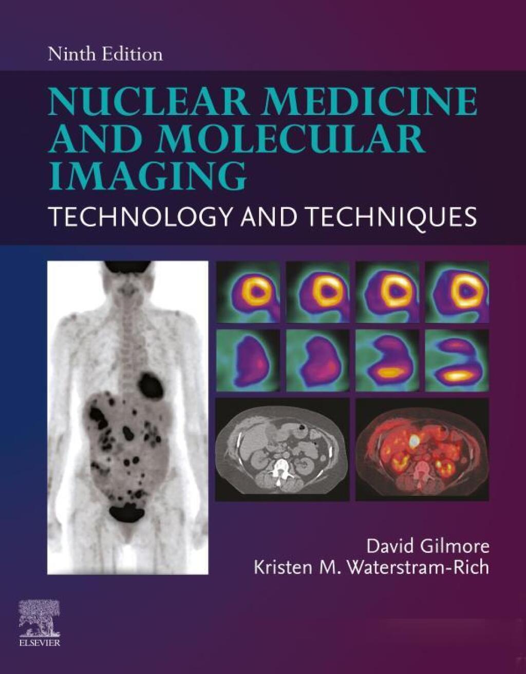 Nuclear Medicine and Molecular Imaging Technology and Techniques 9th Edition â€“ PDF/EPUB Version Downloadable