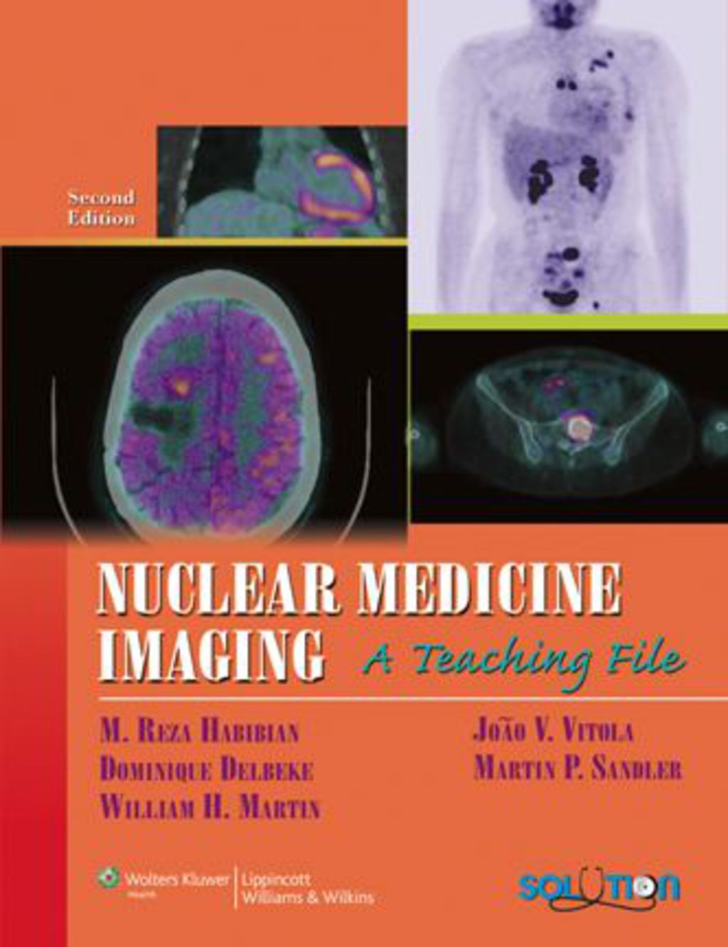 Nuclear Medicine Imaging: A Teaching File, 2nd Edition 2nd Edition â€“ PDF/EPUB Version Downloadable