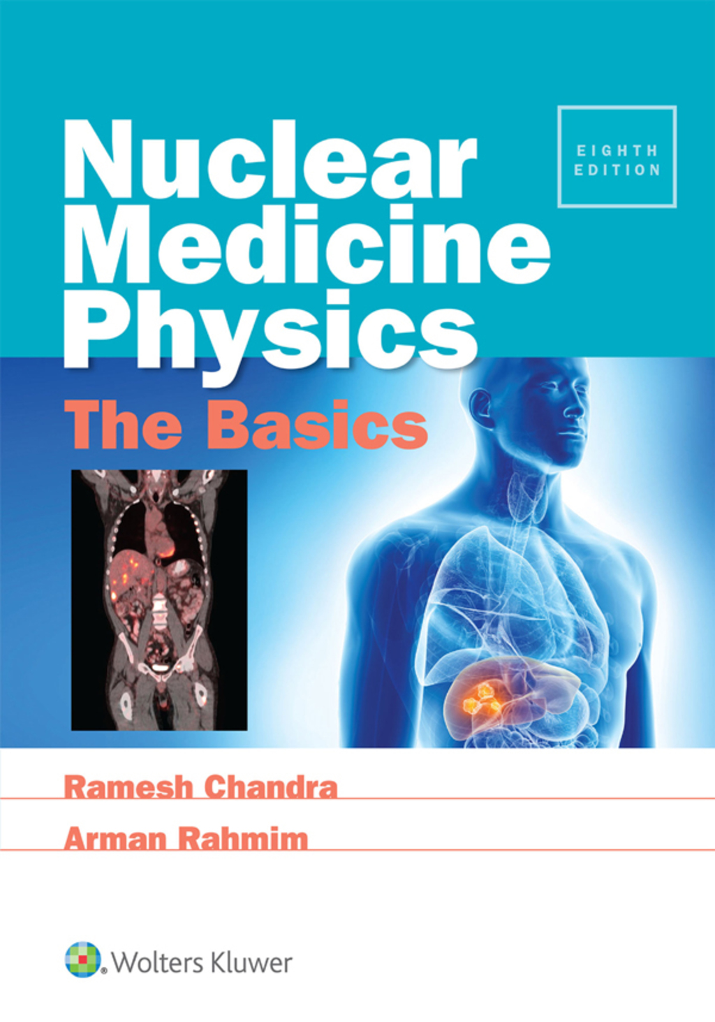 Nuclear Medicine Physics: The Basics 8th Edition â€“ PDF/EPUB Version Downloadable
