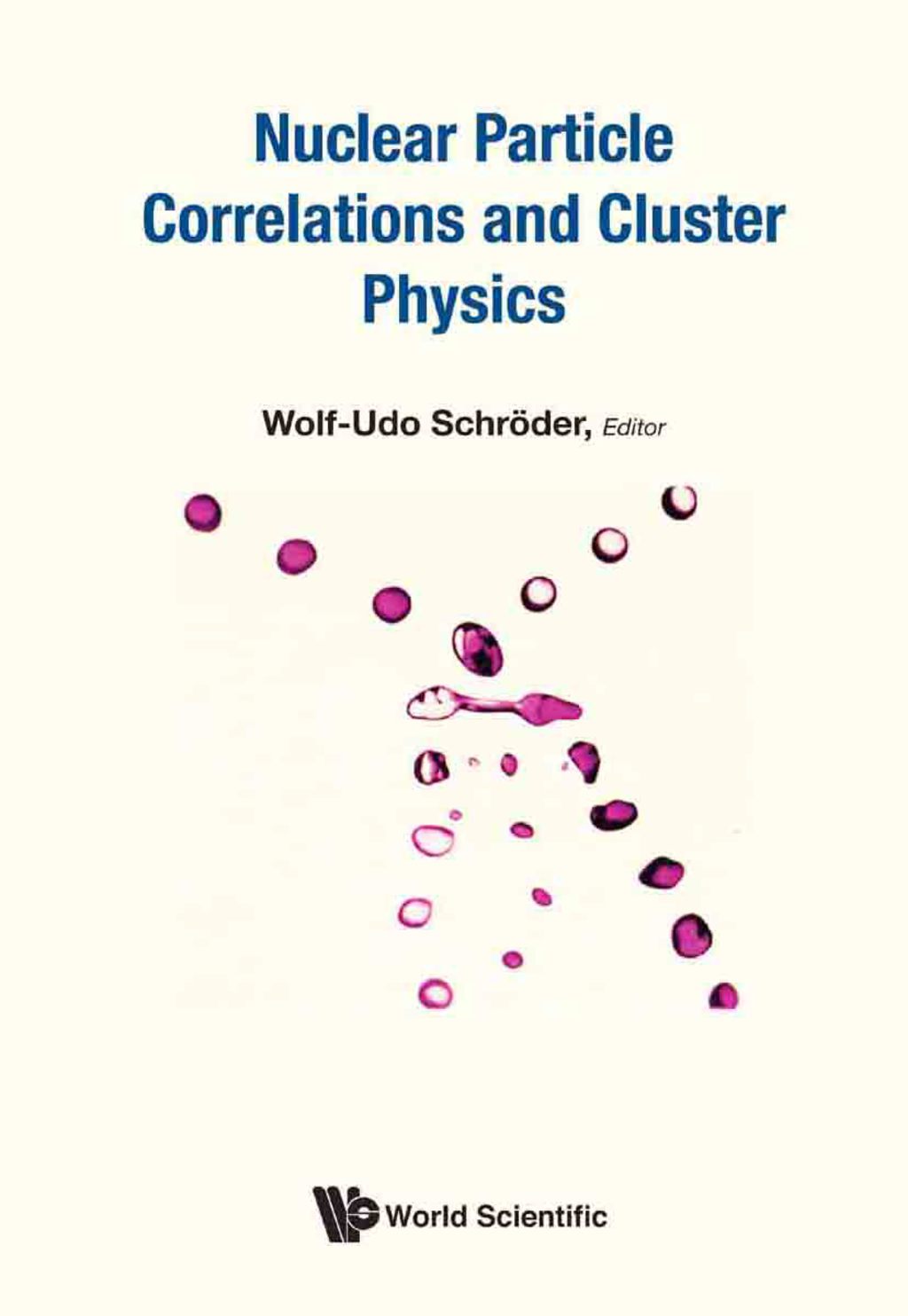 Nuclear Particle Correlations and Cluster Physics  â€“ PDF/EPUB Version Downloadable