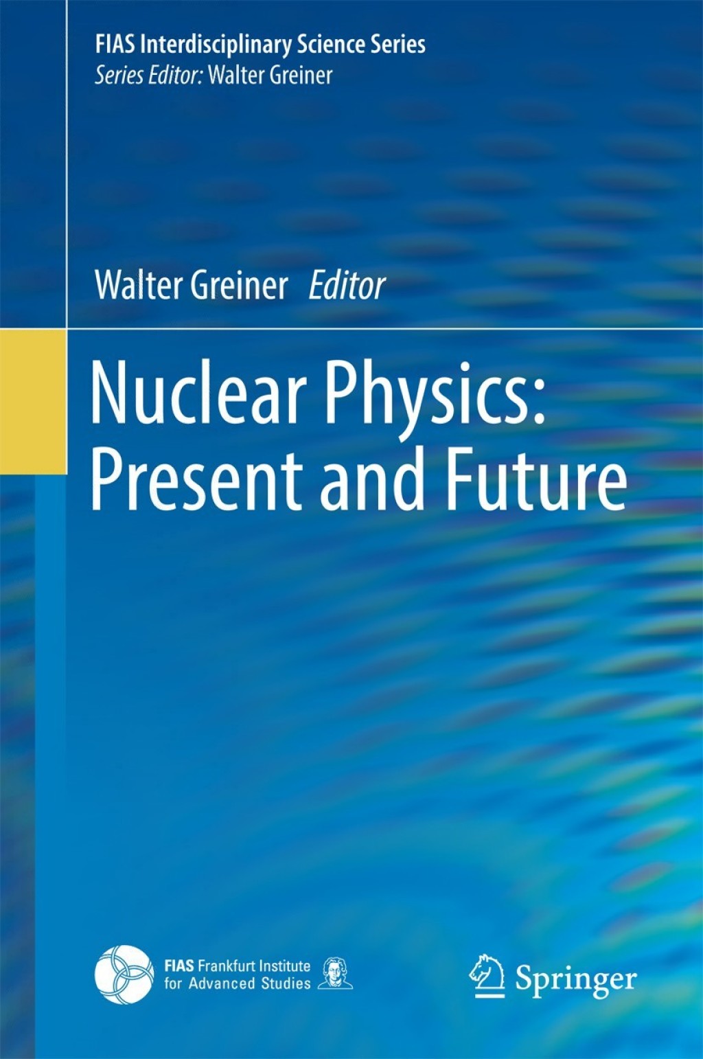 Nuclear Physics: Present and Future  â€“ PDF/EPUB Version Downloadable