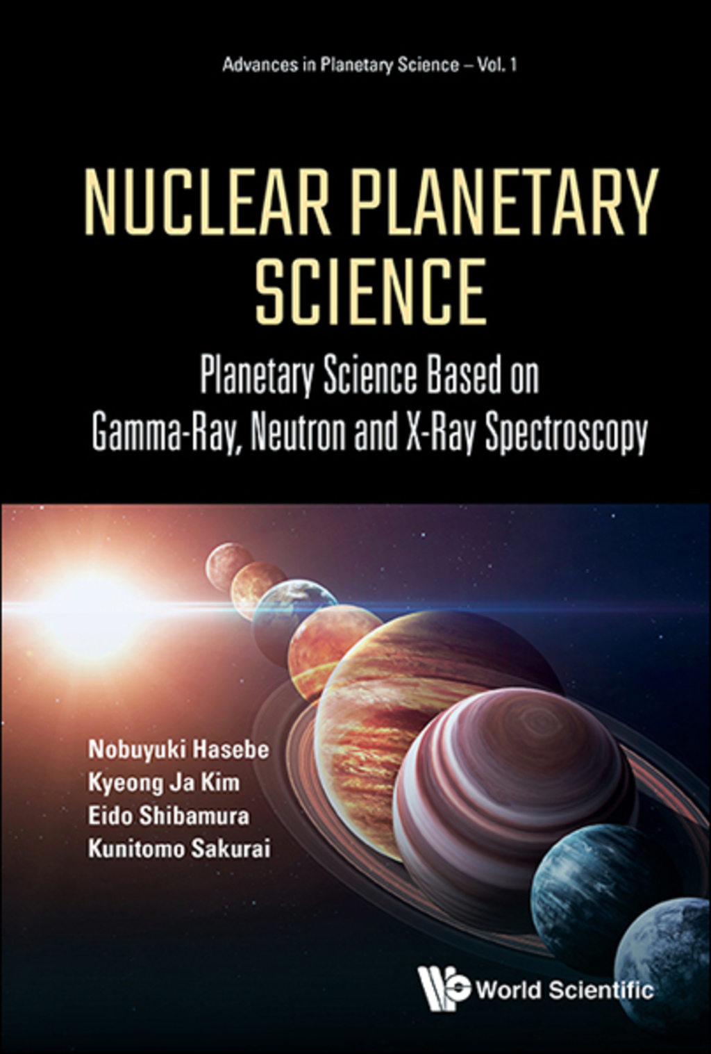 Nuclear Planetary Science: Planetary Science Based on Gamma-Ray, Neutron and X-Ray Spectroscopy  â€“ PDF/EPUB Version Downloadable