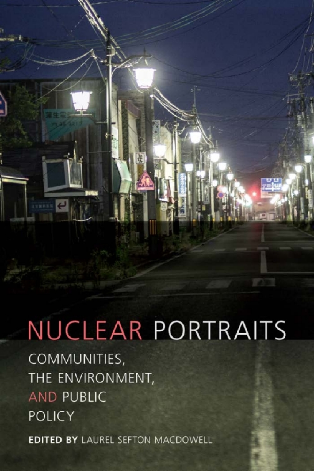 Nuclear Portraits Communities, the Environment, and Public Policy 1st Edition â€“ PDF/EPUB Version Downloadable